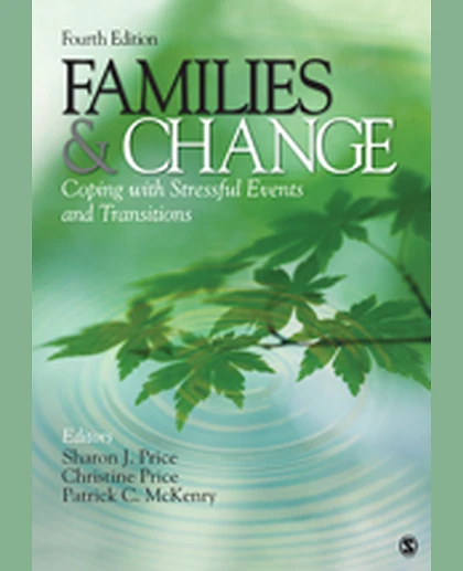 Families & Change: Coping With Stressful Events and Transitions, 4th Edition