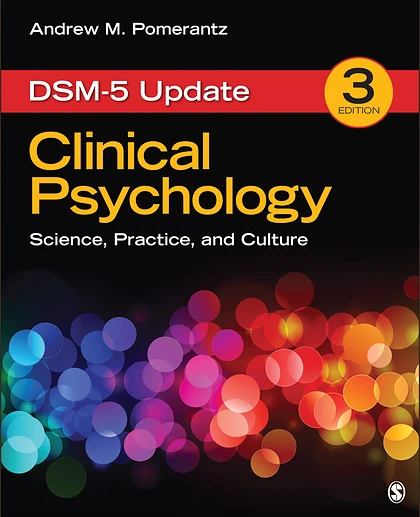 Clinical Psychology: Science, Practice, and Culture, 3rd Edition