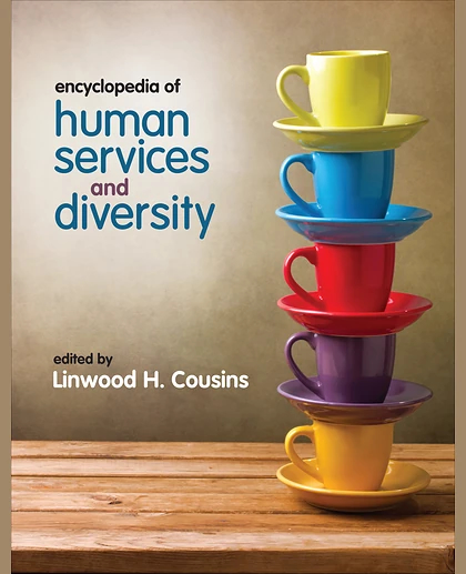 Encyclopedia of Human Services and Diversity, 1st Edition