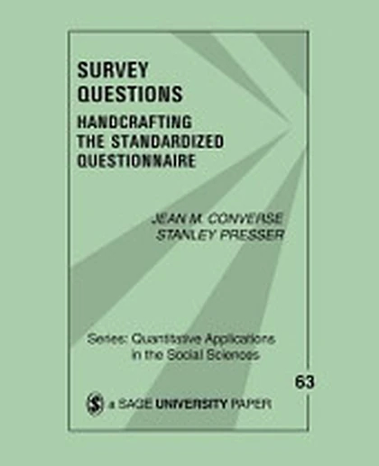 Survey Questions: Handcrafting the Standardized Questionnaire