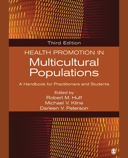Health Promotion in Multicultural Populations: A Handbook for Practitioners and Students, 3rd Edition