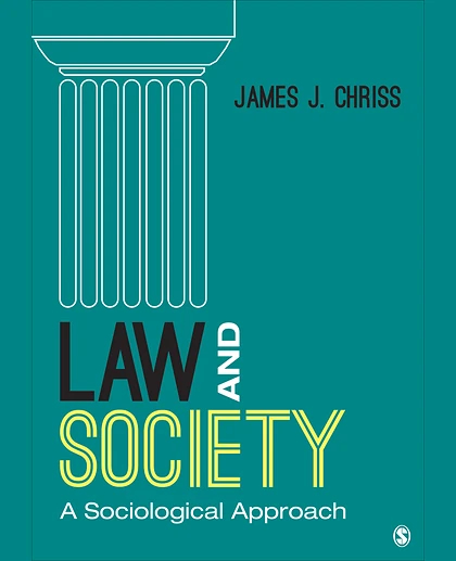Law and Society: A Sociological Approach, 1st Edition