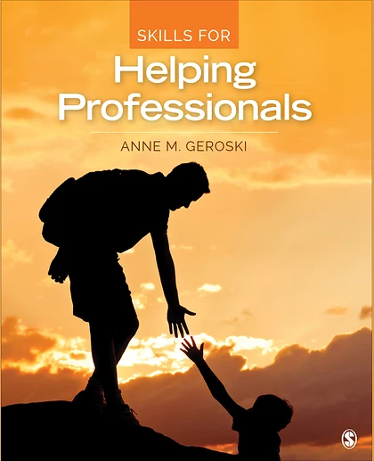 Skills for Helping Professionals, 1st Edition
