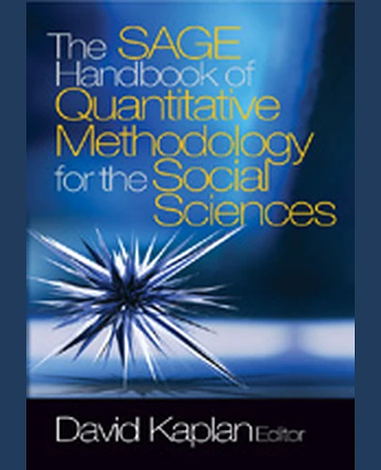 The SAGE Handbook of Quantitative Methodology for the Social Sciences, 1st Edition