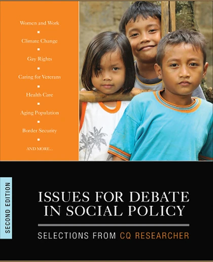 Issues for Debate in Social Policy: Selections From CQ Researcher, 2nd Edition