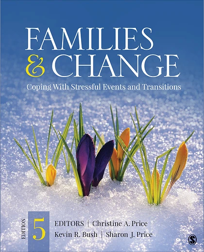 Families & Change: Coping With Stressful Events and Transitions, 5th Edition
