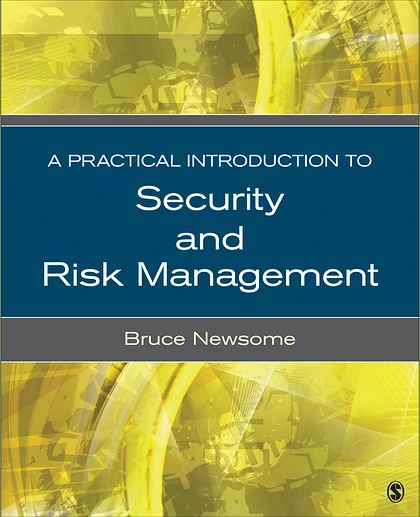 A Practical Introduction to Security and Risk Management