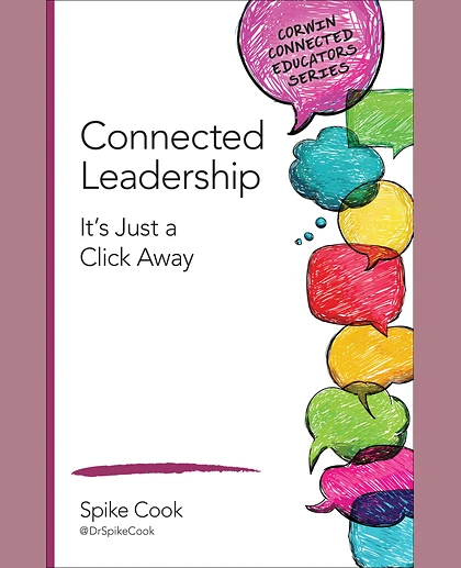 Connected Leadership: It’s Just a Click Away, 1st Edition