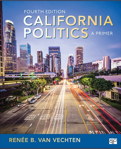 California Politics: A Primer, 4th Edition