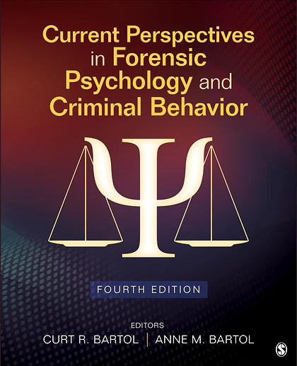 Current Perspectives in Forensic Psychology and Criminal Behavior, 4th Edition