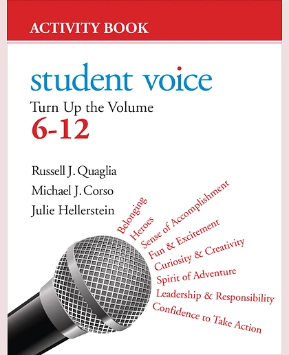 Student Voice: Turn Up the Volume 6-12 Activity Book, 1st Edition
