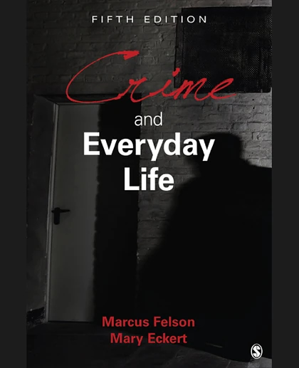 Crime and Everyday Life, 5th Edition