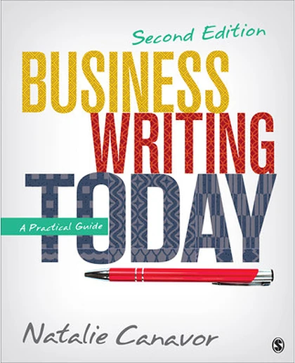Business Writing Today: A Practical Guide, 2nd Edition