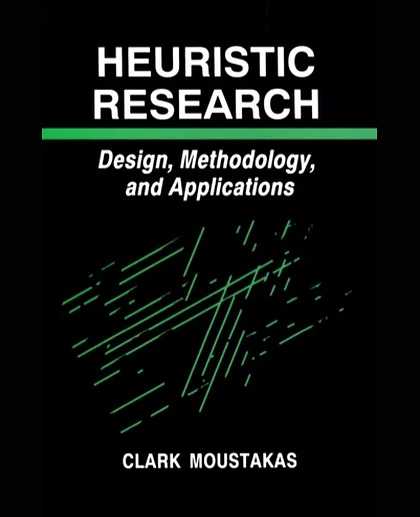 Heuristic Research: Design, Methodology, and Applications, 1st Edition