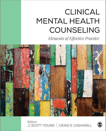 Clinical Mental Health Counseling: Elements of Effective Practice, 1st Edition