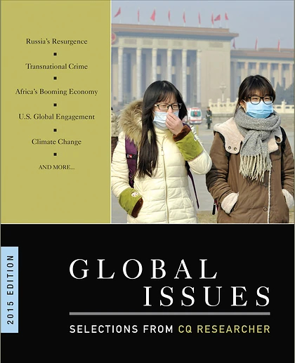 Global Issues: Selections from CQ Researcher