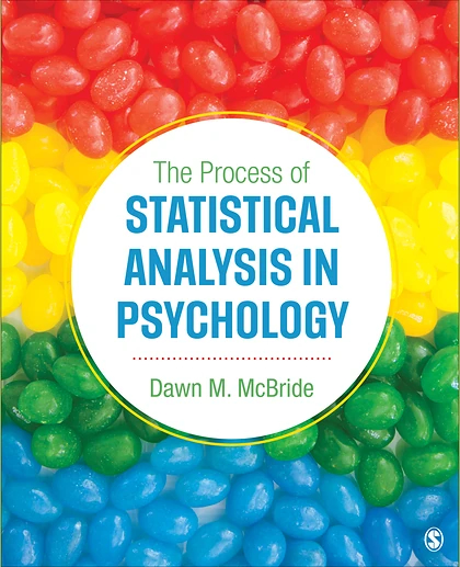 The Process of Statistical Analysis in Psychology, 1st Edition