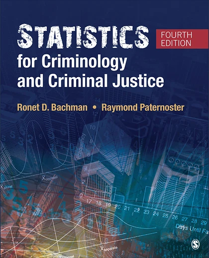 Statistics for Criminology and Criminal Justice, 4th Edition