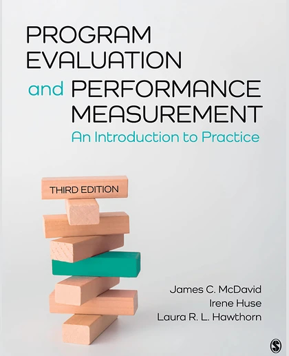 Program Evaluation and Performance Measurement: An Introduction to Practice, 3rd Edition