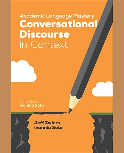 Academic Language Mastery: Conversational Discourse in Context, 1st Edition