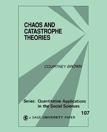 Chaos and Catastrophe Theories, 1st Edition