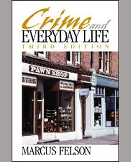 Crime and Everyday Life, 3rd Edition