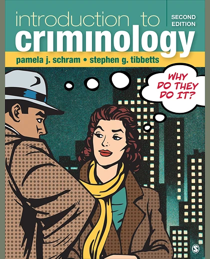 Introduction to Criminology: Why Do They Do It?, 2nd Edition