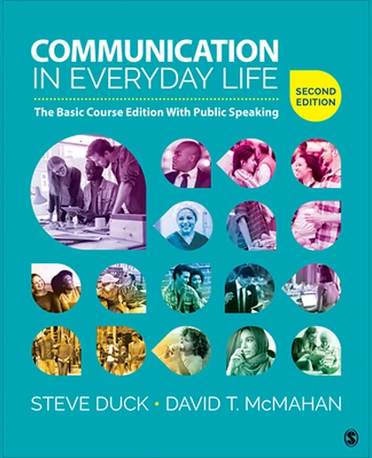Communication in Everyday Life the Basic Course Edition with Public Speaking, 2nd Edition