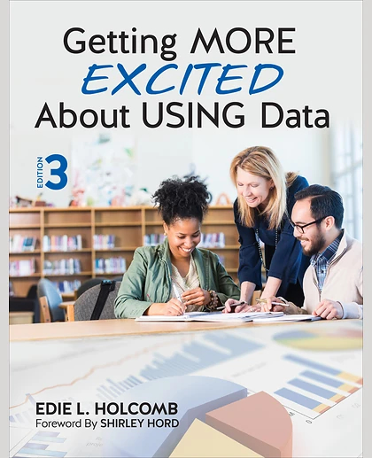 Getting MORE Excited About USING Data, 3rd Edition