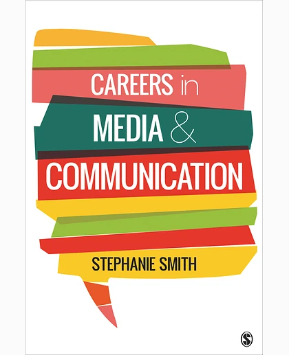 Careers in Media and Communication, 1st Edition
