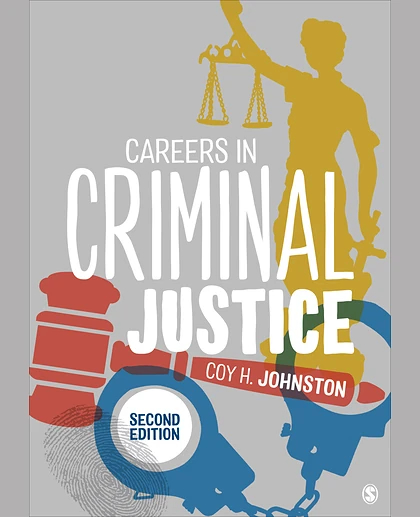 Careers in Criminal Justice, 2nd Edition