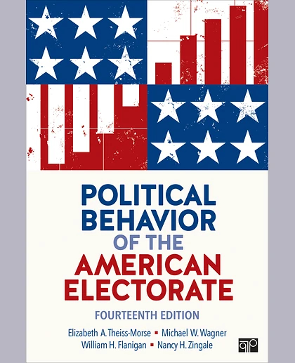 Political Behavior of the American Electorate, 14th Edition
