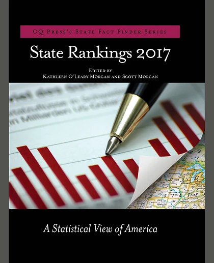 State Rankings 2017: A Statistical View of America, 1st Edition