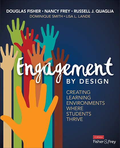 Engagement by Design: Creating Learning Environments Where Students Thrive, 1st Edition