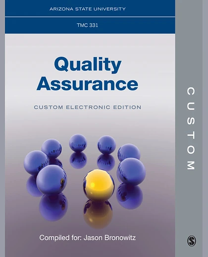 Custom: Arizona State University TMC 331 Quality Assurance Custom Electronic Edition, 1st Edition