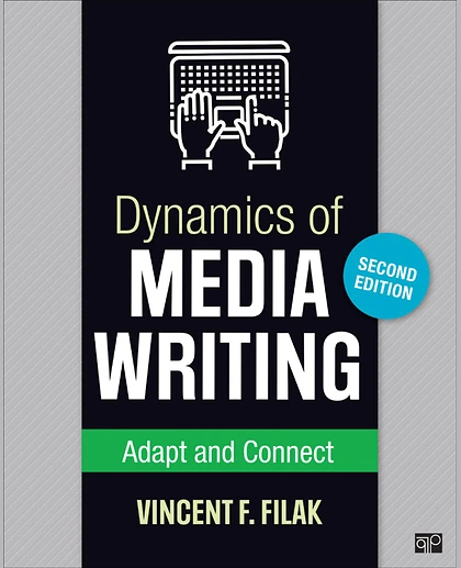 Dynamics of Media Writing: Adapt and Connect, 2nd Edition