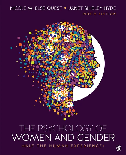 The Psychology of Women and Gender: Half the Human Experience +, 9th Edition
