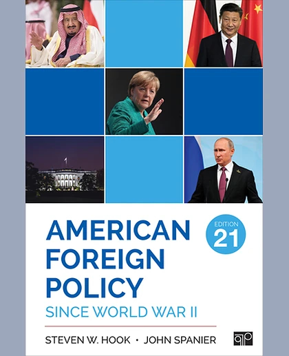 American Foreign Policy Since World War II, 21st Edition