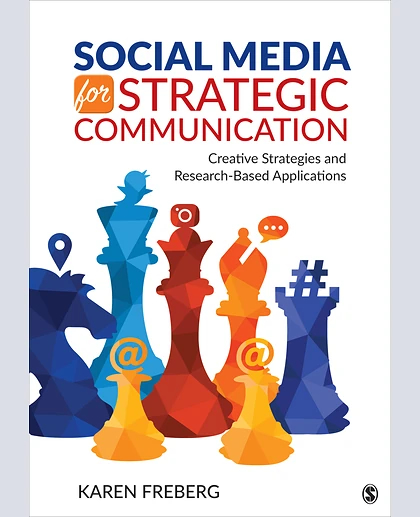 Social Media for Strategic Communication: Creative Strategies and Research-Based Applications, 1st Edition