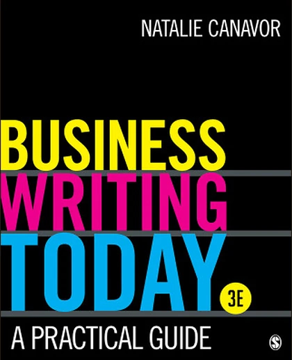 Business Writing Today: A Practical Guide, 3rd Edition
