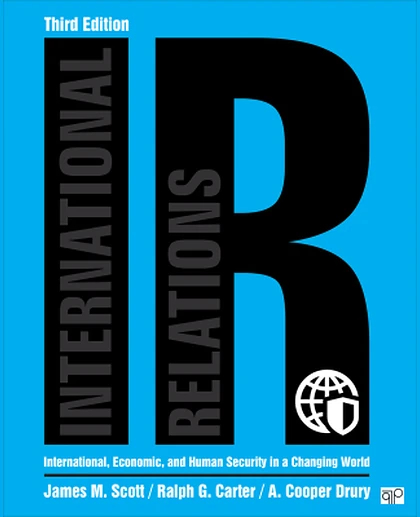 IR: International, Economic, and Human Security in a Changing World, 3rd Edition