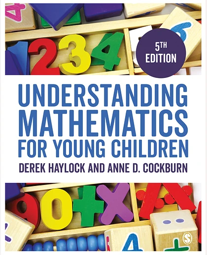 Understanding Mathematics for Young Children: A Guide for Teachers of Children 3-7, 5th Edition