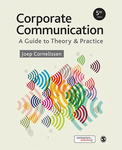 Corporate Communication: A Guide to Theory & Practice, 5th Edition