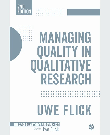 Managing Quality in Qualitative Research, 2nd Edition
