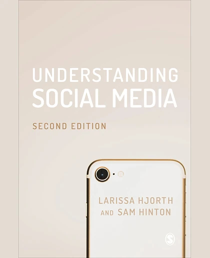 Understanding Social Media, 2nd Edition