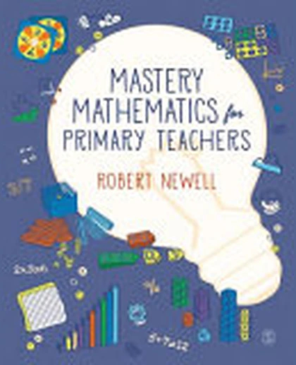 Mastery Mathematics for Primary Teachers