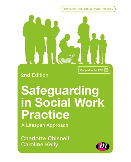 Safeguarding in Social Work Practice: A Lifespan Approach, 2nd Edition