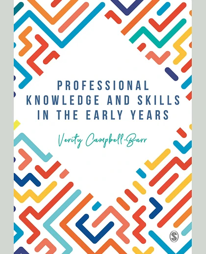 Professional Knowledge and Skills in the Early Years