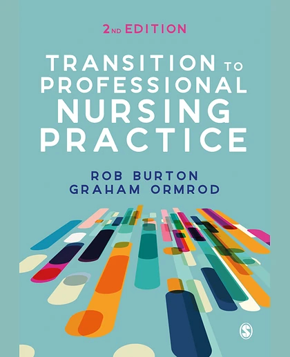 Transition to Professional Nursing Practice, 2nd Edition
