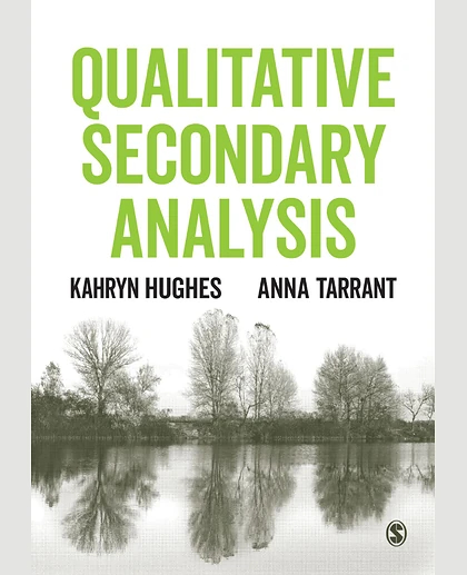 Qualitative Secondary Analysis, 1st Edition